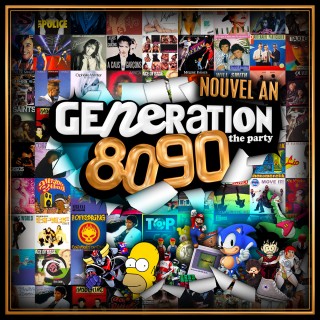 GENERATION 80-90 - Réveillon 2022