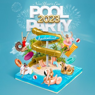 AQUABOULEVARD POOL PARTY New Year's Eve 2023